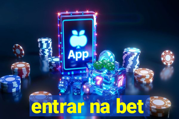 entrar na bet